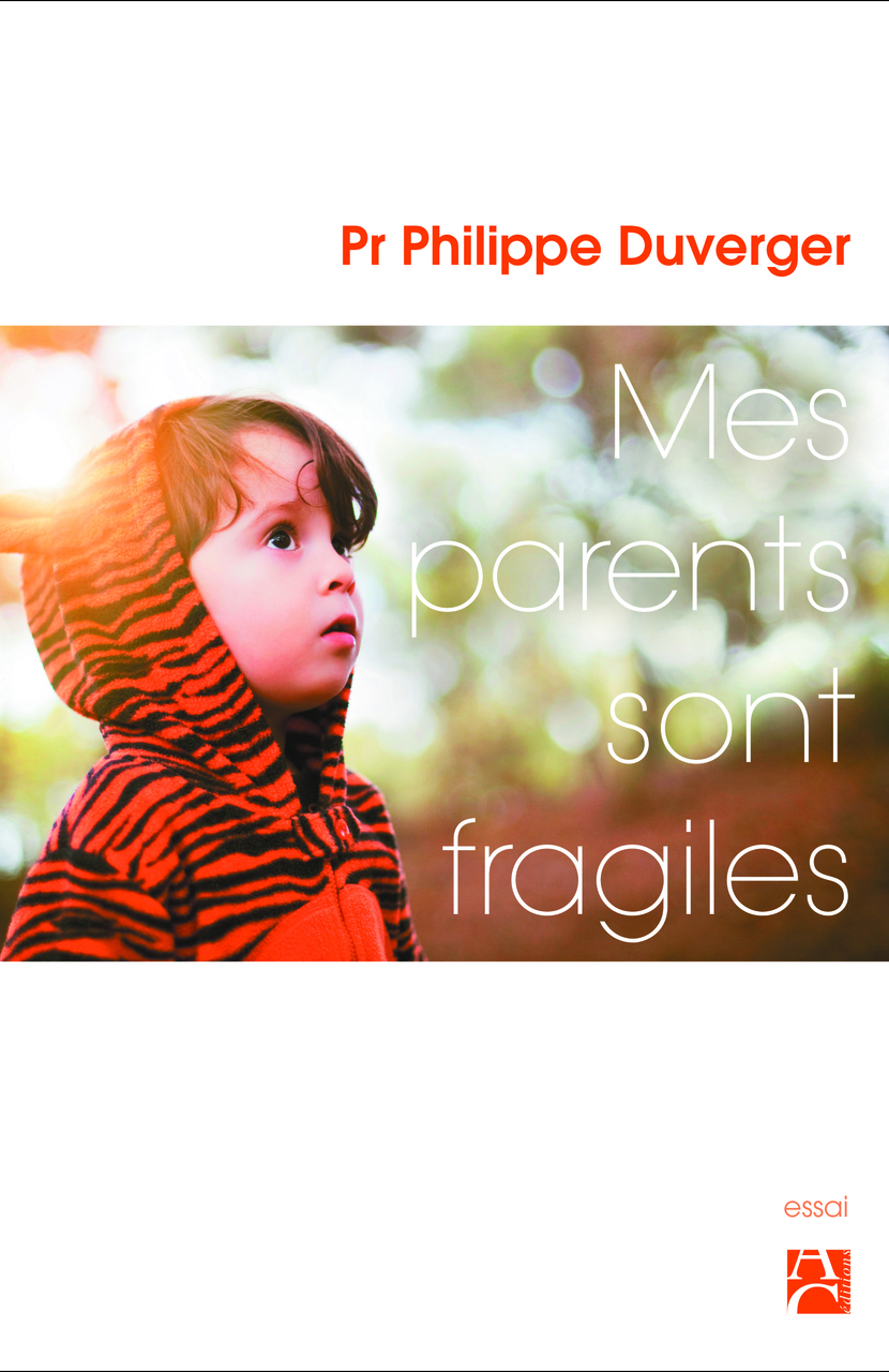 Mes parents sont fragiles Mes parents sont fragiles