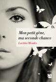 Mon petit gène, ma seconde chance