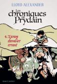 les chroniques de prydain - tome 4: taram chevalie-lloyd-alexander