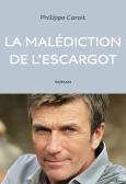 La malédiction de l’escargot