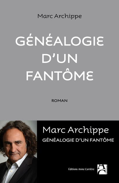 Généalogie d’un fantôme
