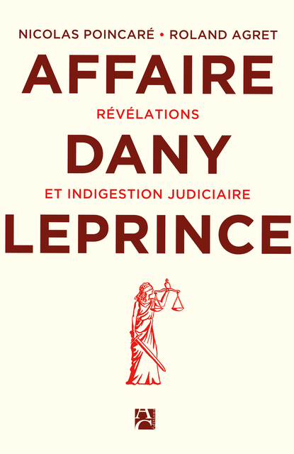 L’affaire Dany Leprince L’affaire Dany Leprince