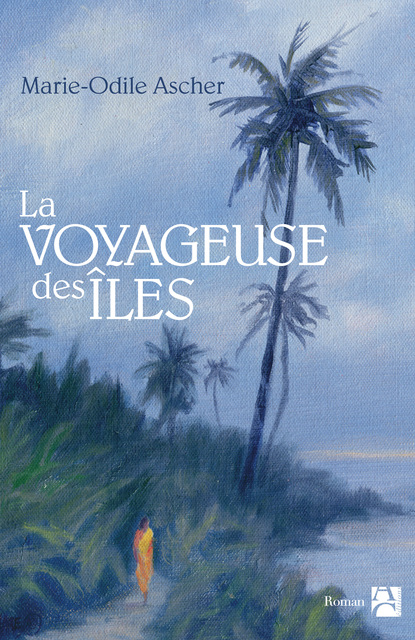 La voyageuse des îles