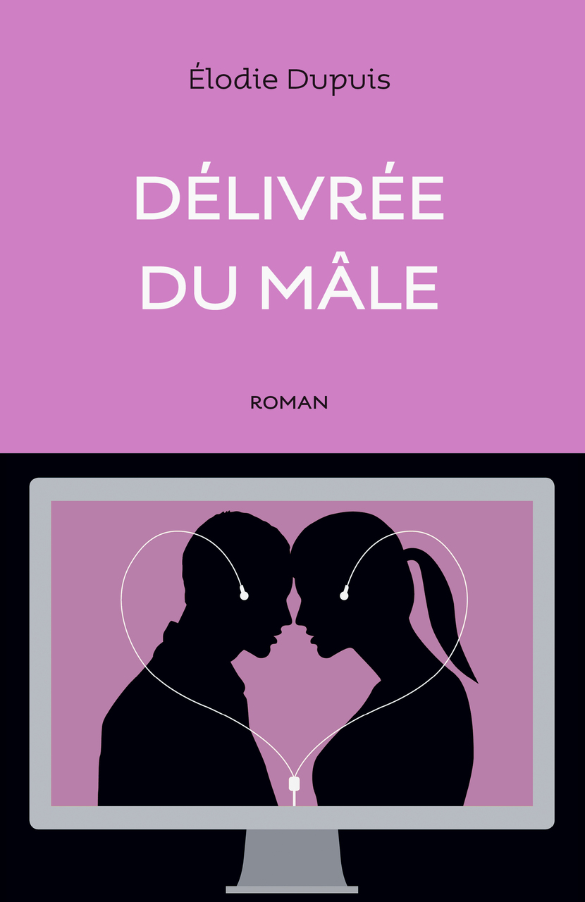 Délivrée du mâle Délivrée du mâle