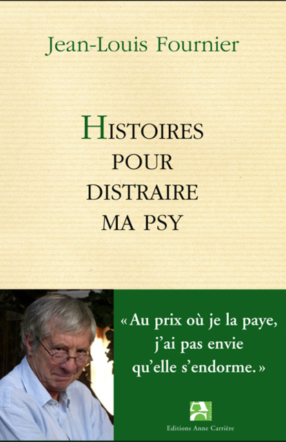 Histoires pour distraire ma psy