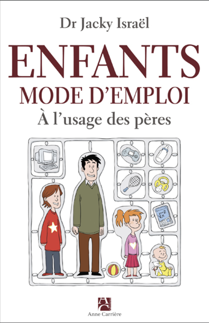 Enfants, mode d’emploi à l’usage des pères